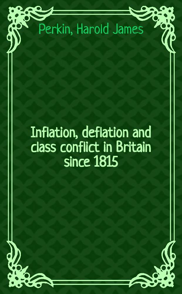 Inflation, deflation and class conflict in Britain since 1815