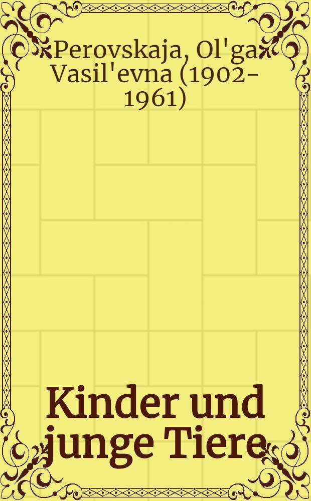 Kinder und junge Tiere