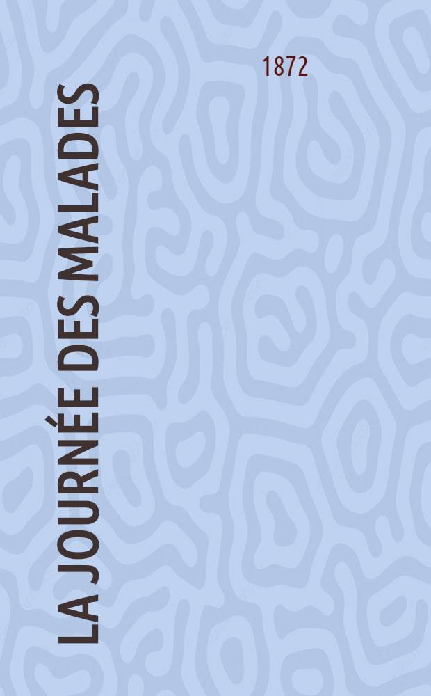 La journée des malades