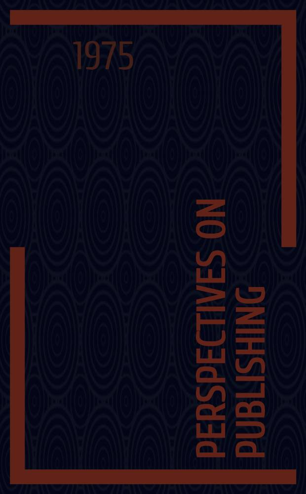 Perspectives on publishing