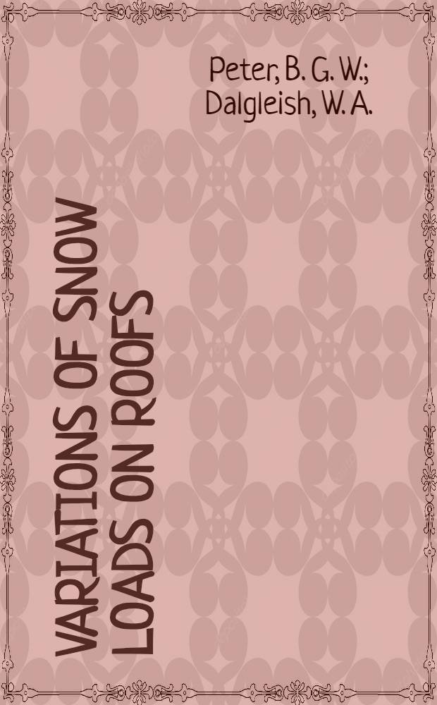 Variations of snow loads [on roofs]