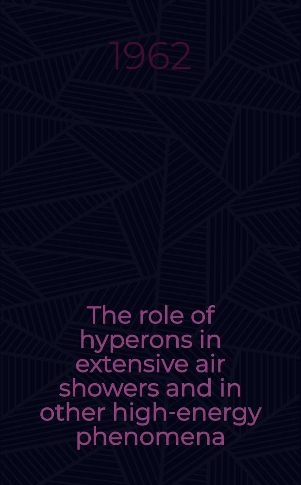 [The role of hyperons in extensive air showers and in other high-energy phenomena