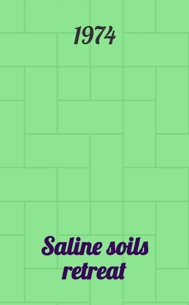 Saline soils retreat