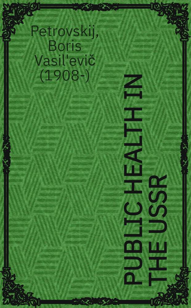 Public health in the USSR