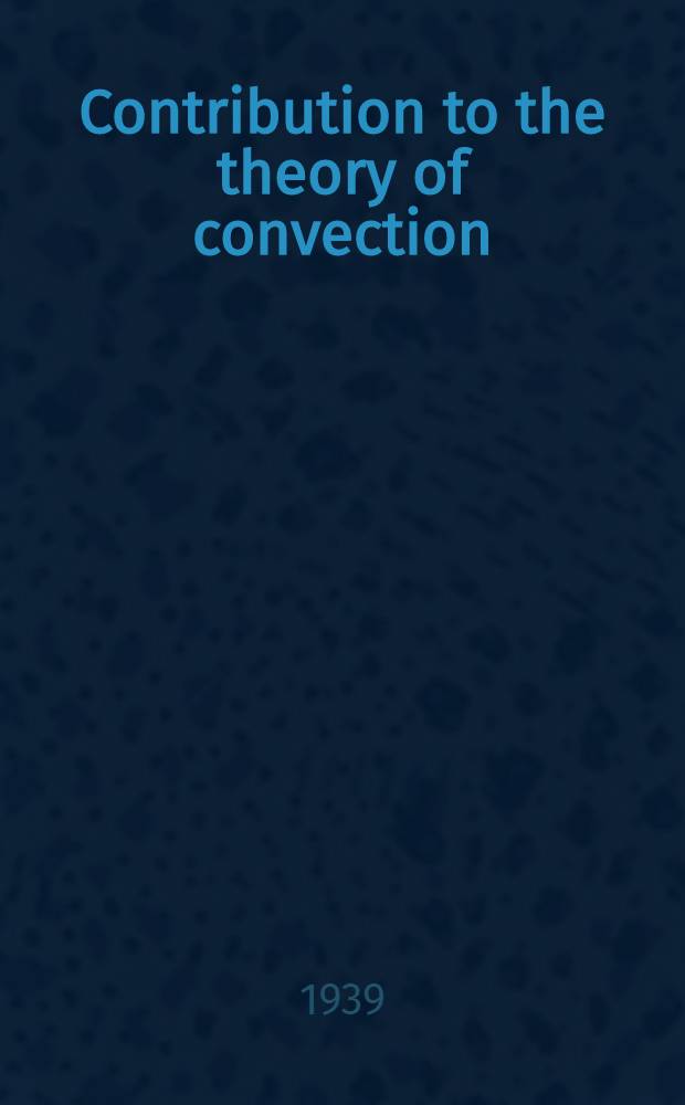 Contribution to the theory of convection