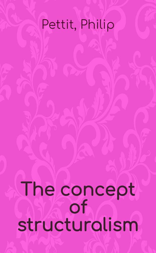 The concept of structuralism : a critical analysis
