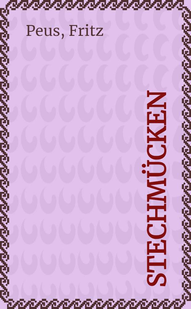 Stechm&uuml;cken