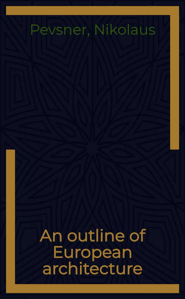 An outline of European architecture