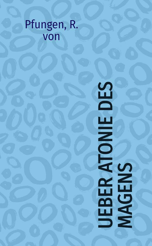 Ueber Atonie des Magens