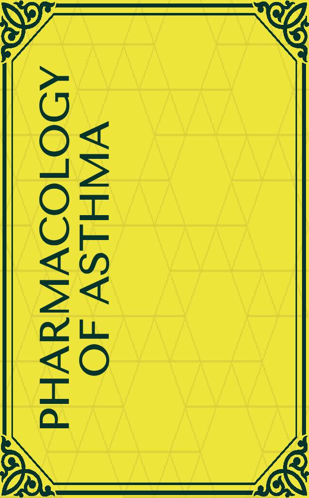 Pharmacology of asthma