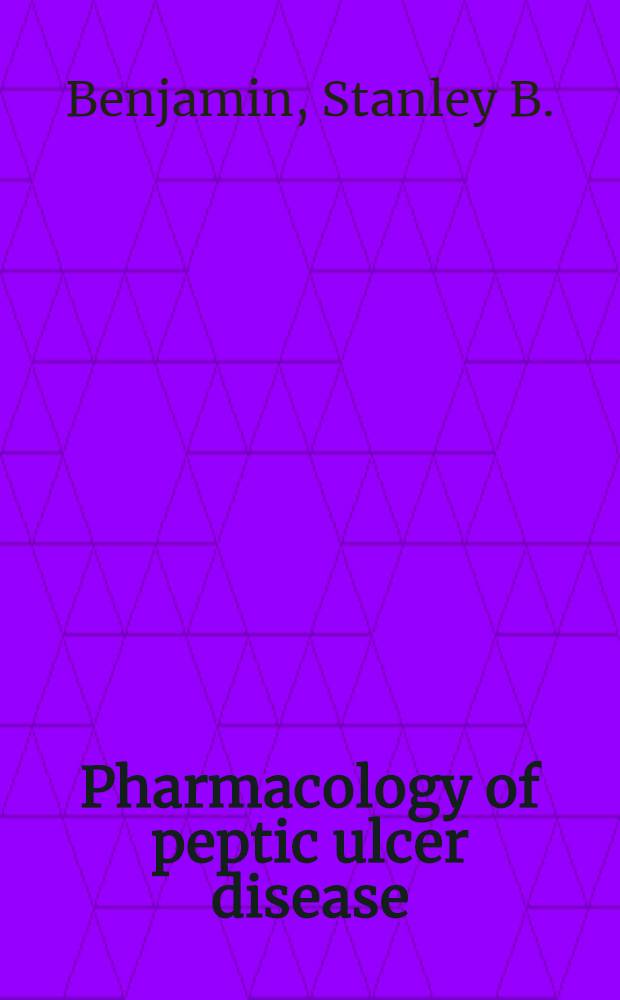 Pharmacology of peptic ulcer disease