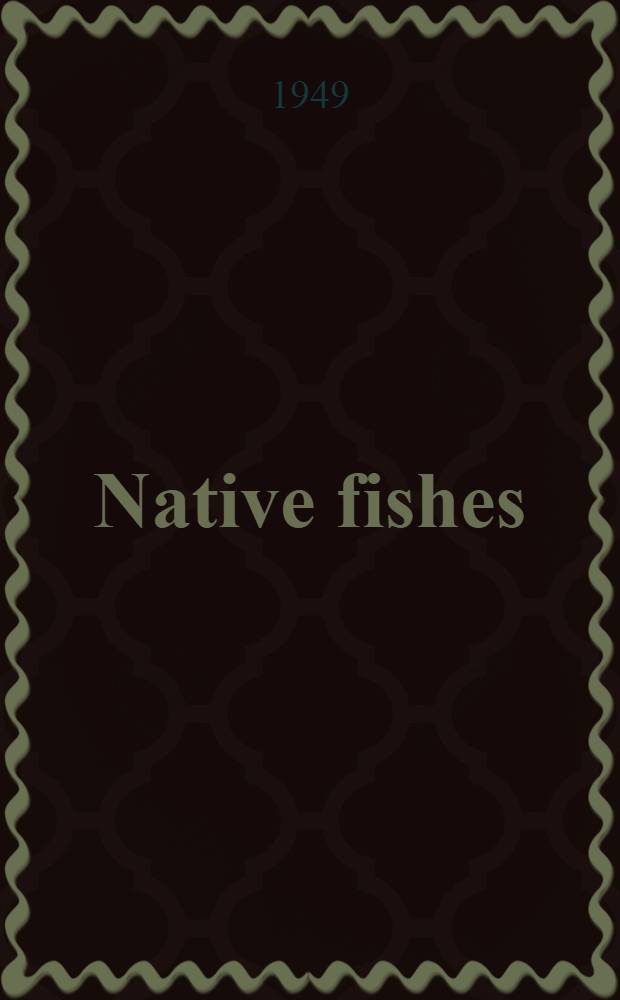 Native fishes