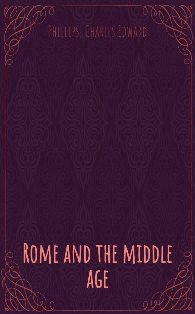 Rome and the middle age