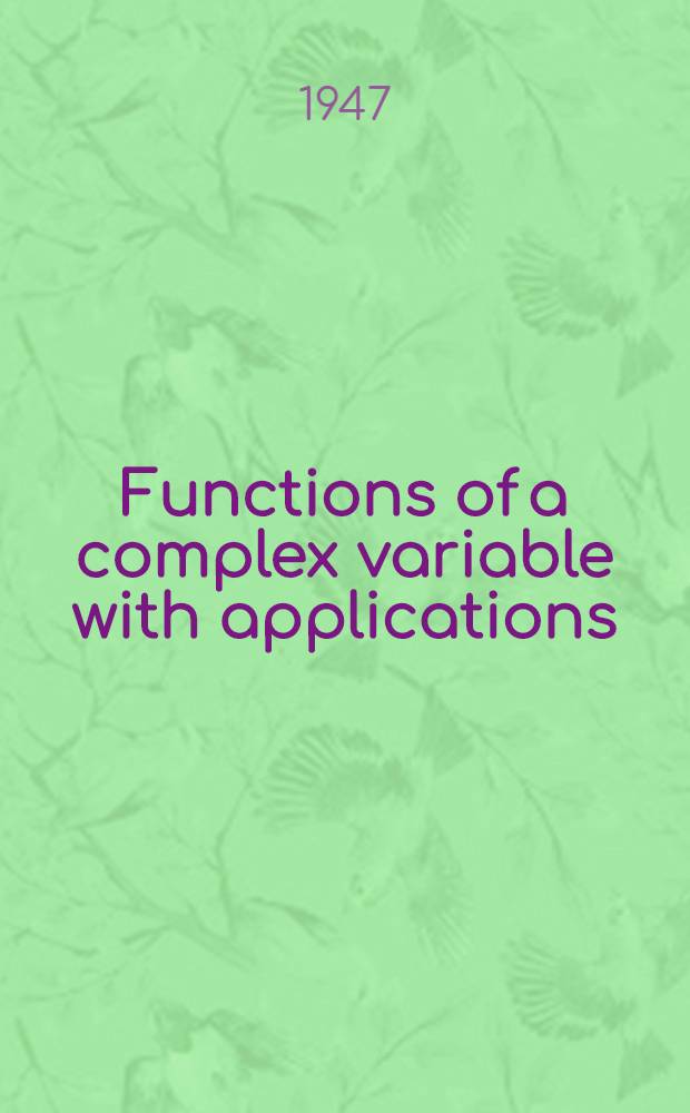 Functions of a complex variable with applications