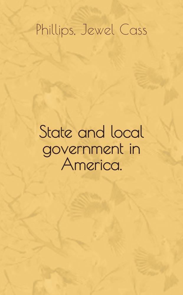 State and local government in America.