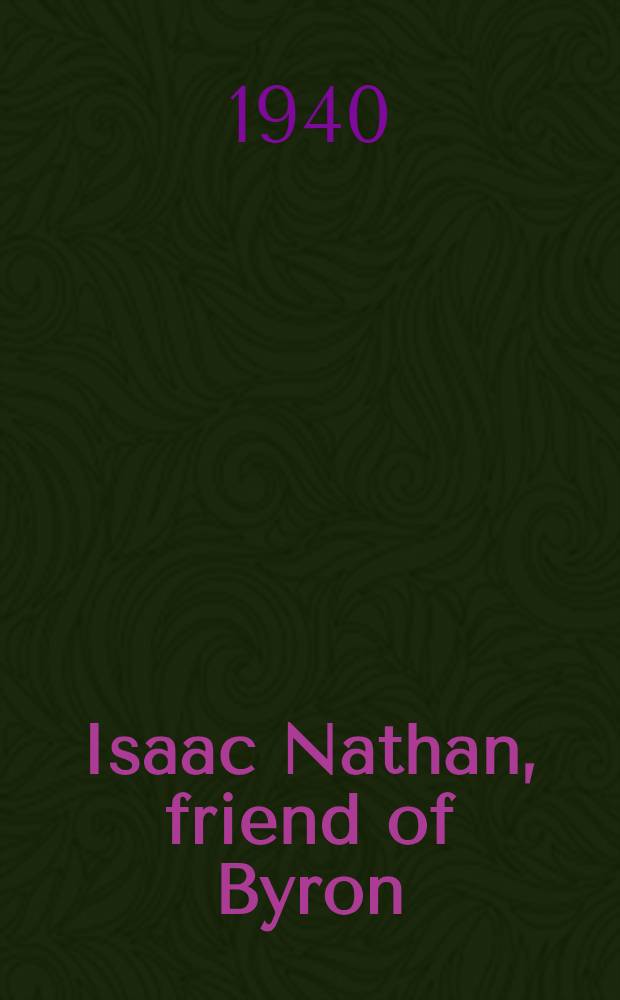 Isaac Nathan, friend of Byron