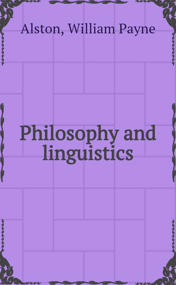 Philosophy and linguistics
