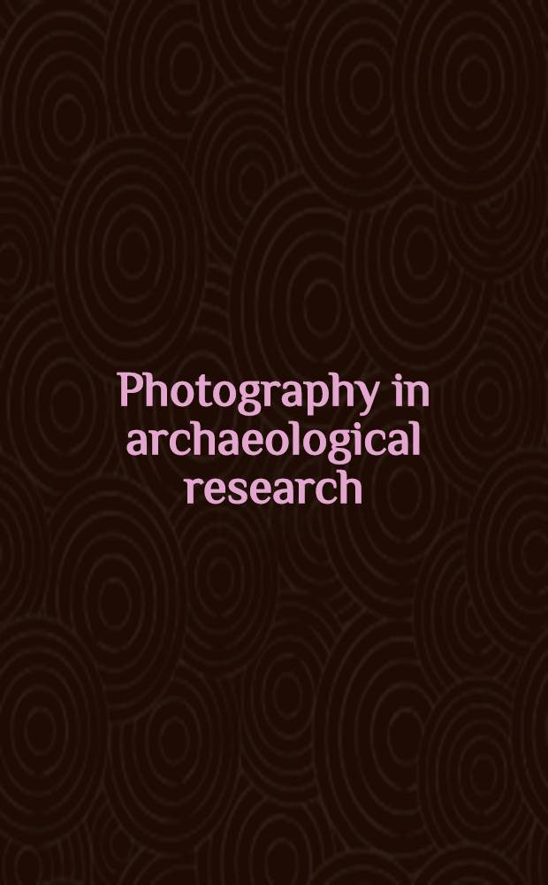 Photography in archaeological research