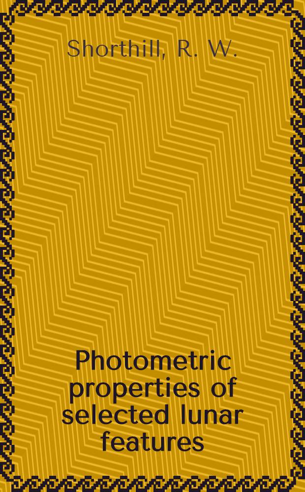 Photometric properties of selected lunar features