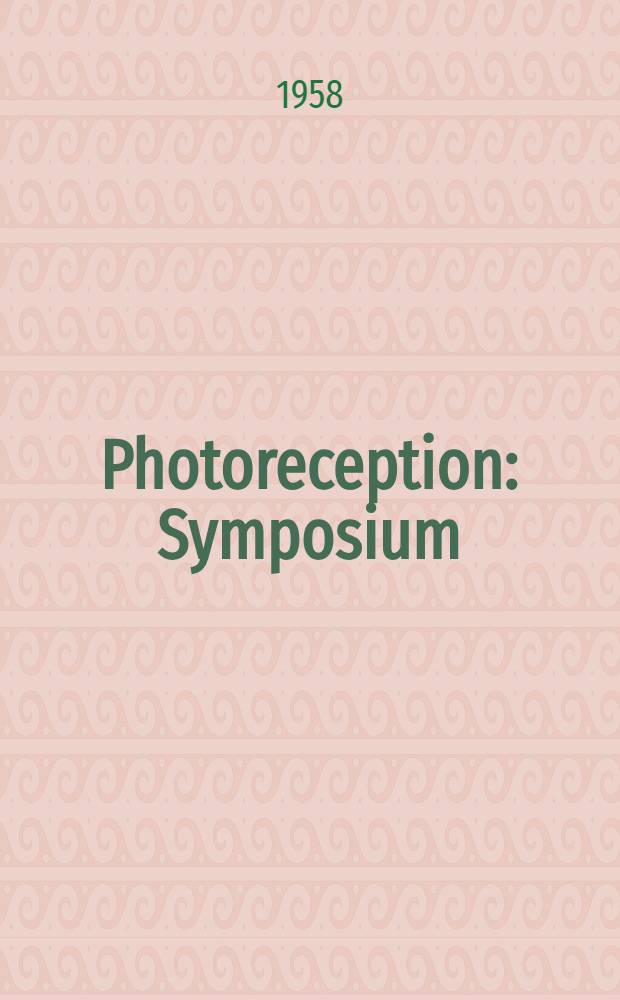 Photoreception : Symposium