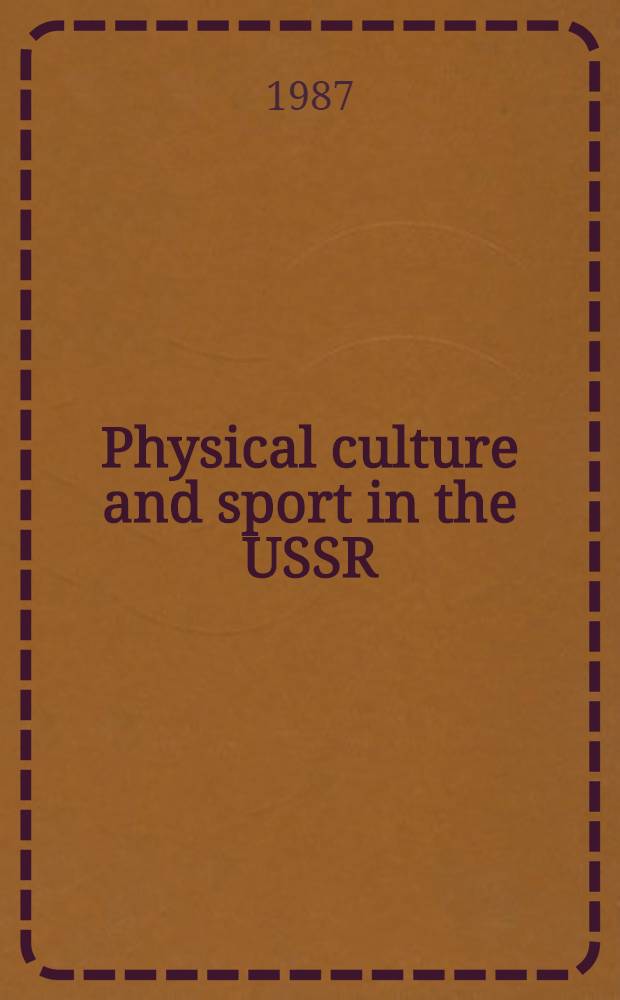 Physical culture and sport in the USSR