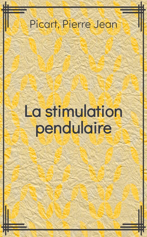 La stimulation pendulaire: moyen d'exploration de l'appareil vestibulaire : Étude électronystagmographique : Thèse ..