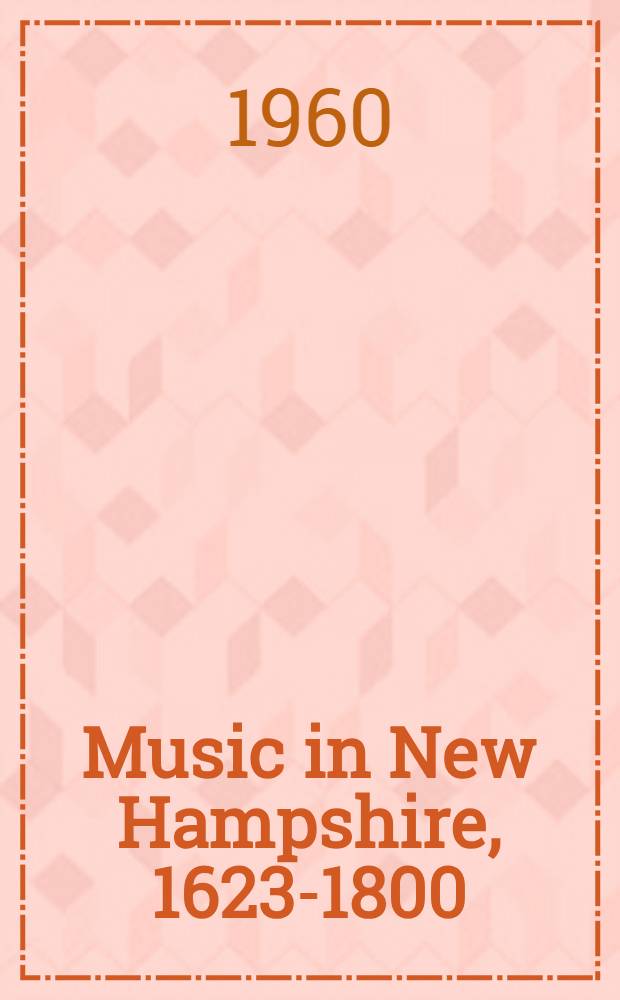 Music in New Hampshire, 1623-1800