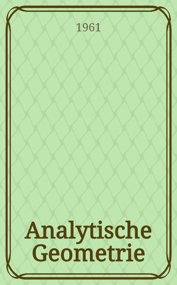 Analytische Geometrie