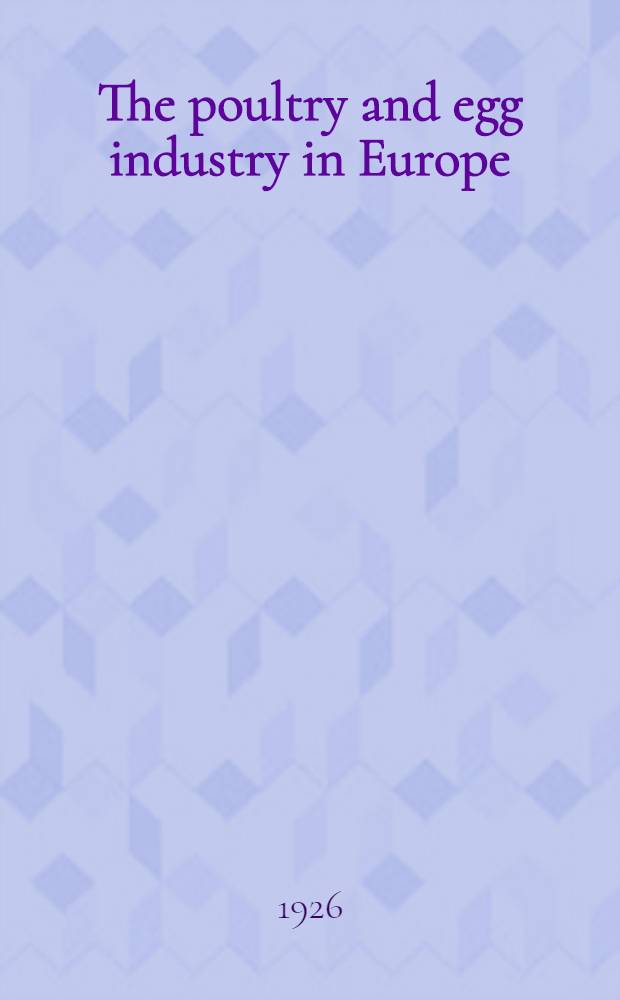 The poultry and egg industry in Europe