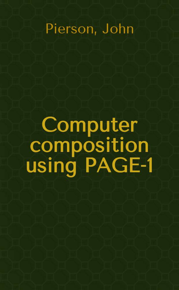 Computer composition using PAGE-1