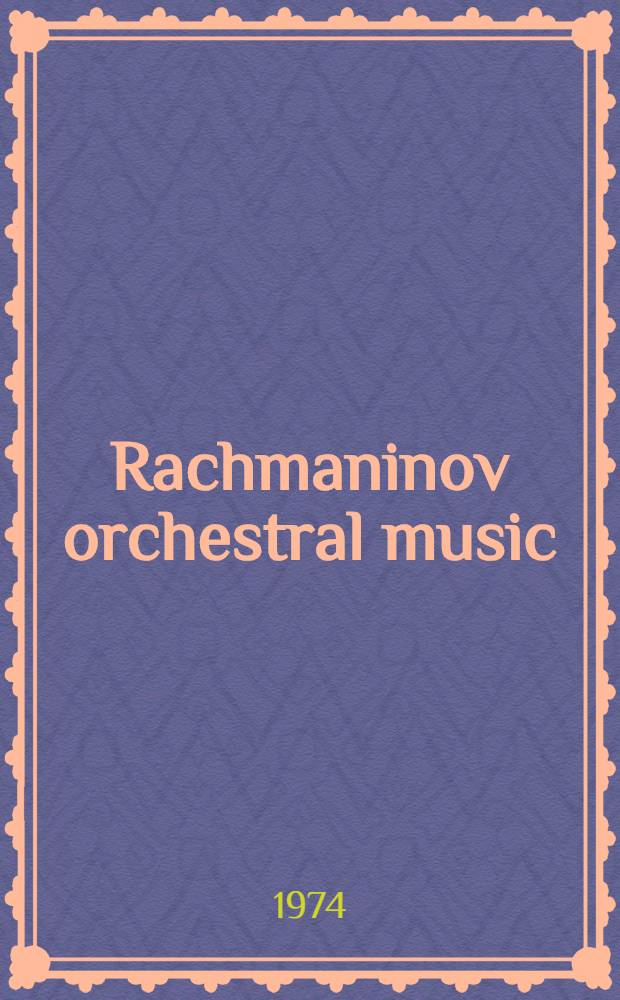 Rachmaninov orchestral music