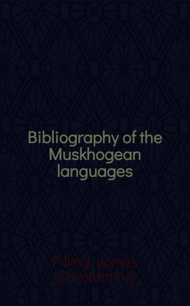 Bibliography of the Muskhogean languages
