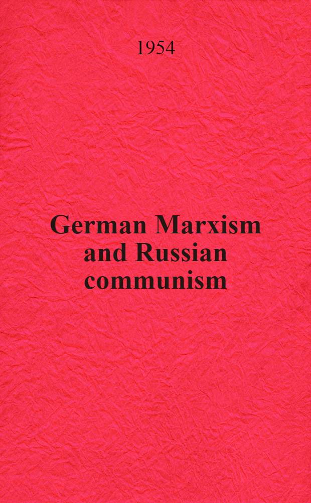 German Marxism and Russian communism
