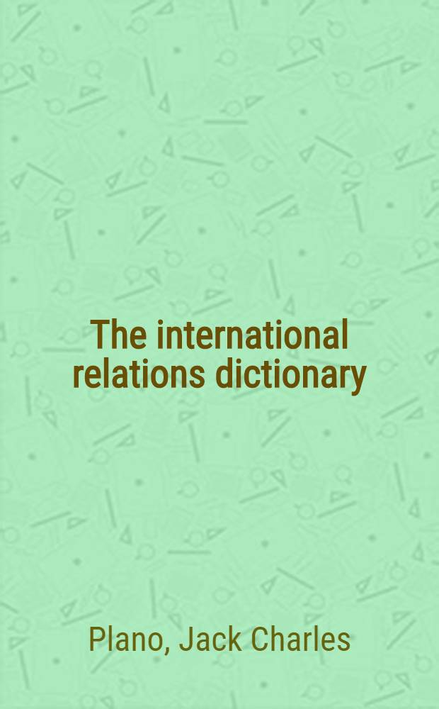 The international relations dictionary