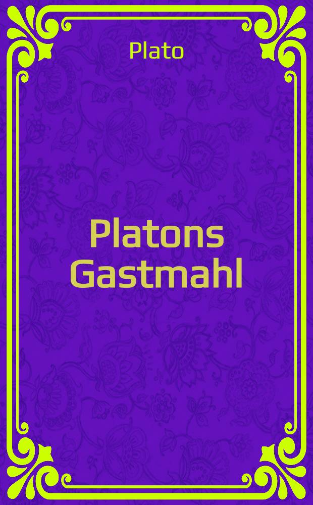 Platons Gastmahl