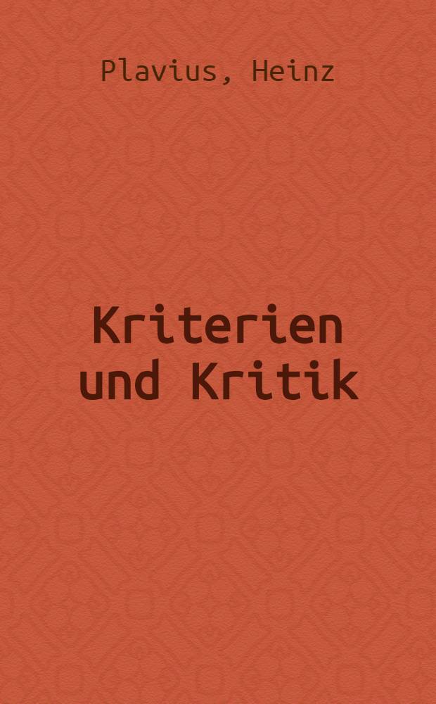 Kriterien und Kritik