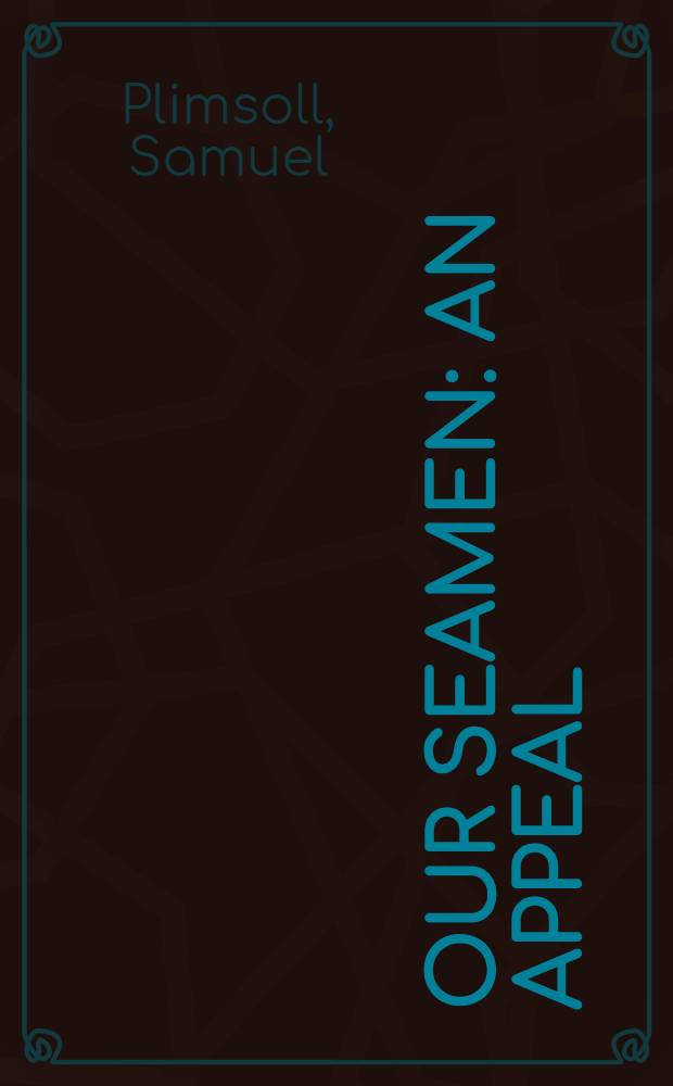 Our seamen : An appeal