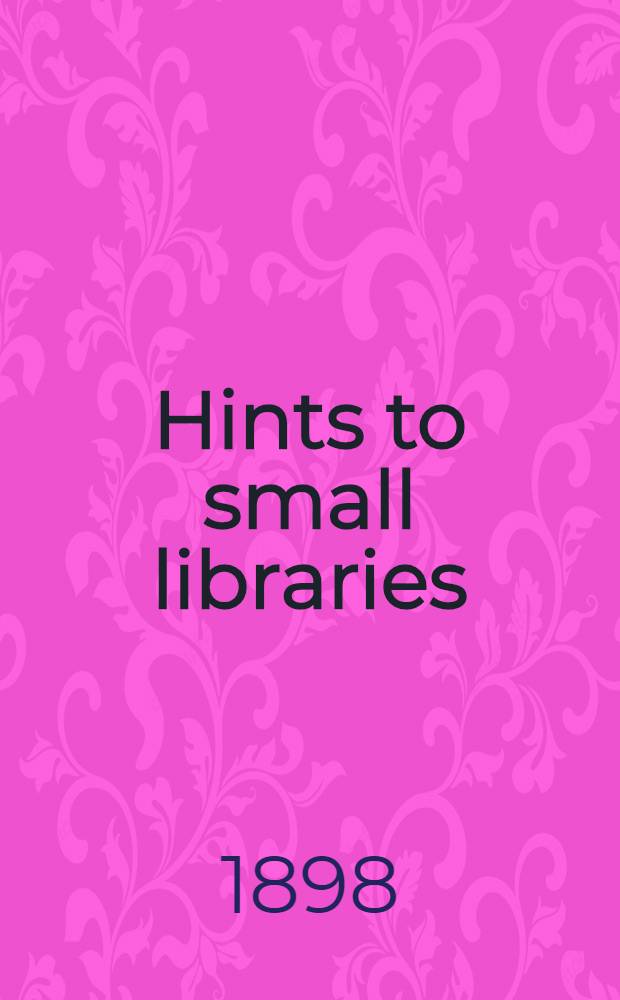 Hints to small libraries