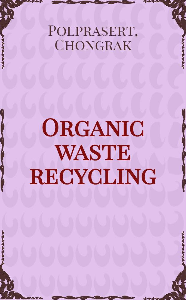 Organic waste recycling