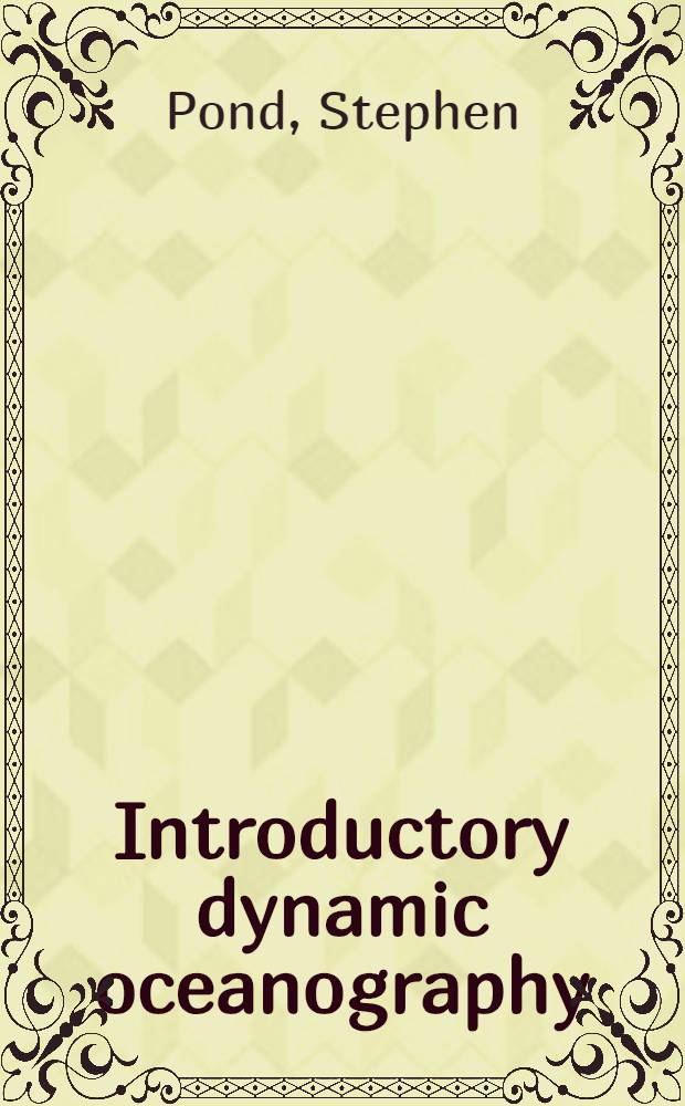 Introductory dynamic oceanography