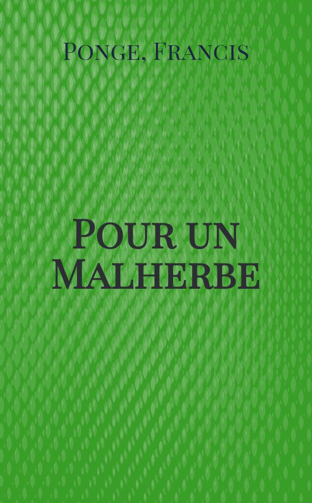 Pour un Malherbe