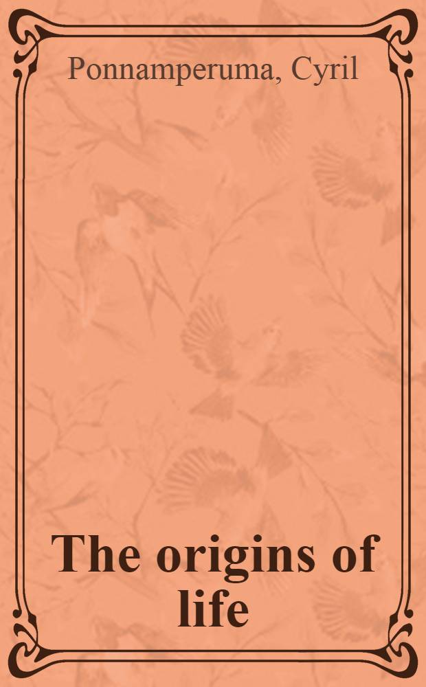 The origins of life
