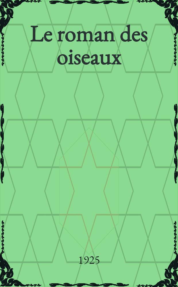 Le roman des oiseaux