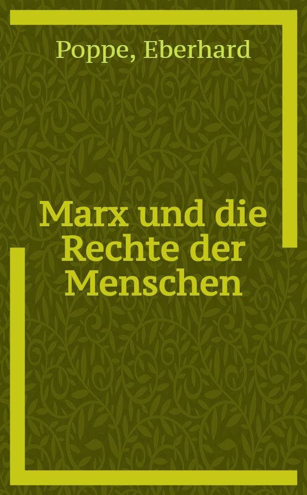 Marx und die Rechte der Menschen