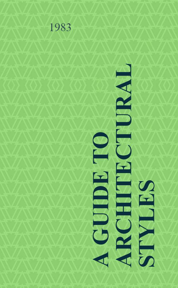 A guide to architectural styles