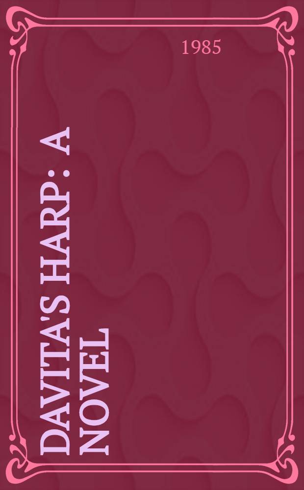 Davita's harp : A novel