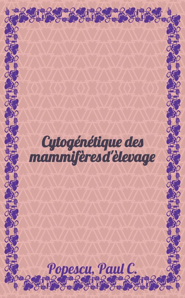 Cytogénétique des mammifères d'èlevage