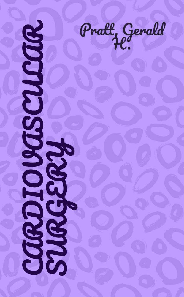 Cardiovascular surgery