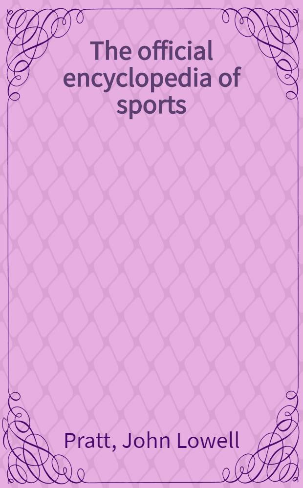 The official encyclopedia of sports