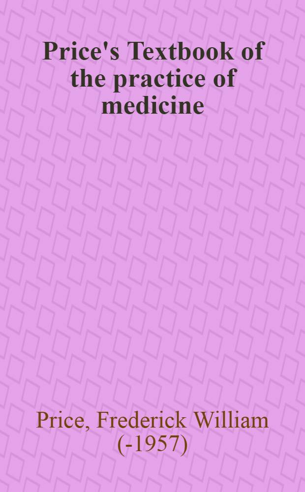 Price's Textbook of the practice of medicine